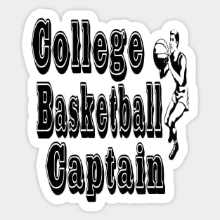 College Basketball Captain Typographic Design - Basketball Enthusiast's Choice Sticker